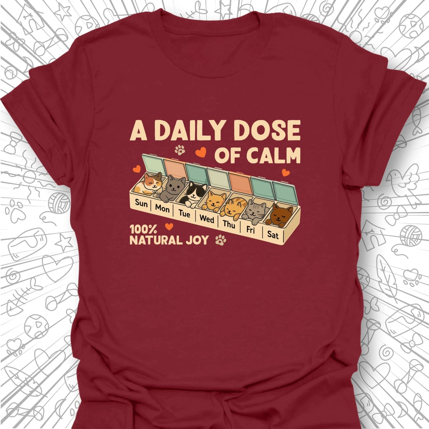 A Daily Dose Of Calm T-Shirt