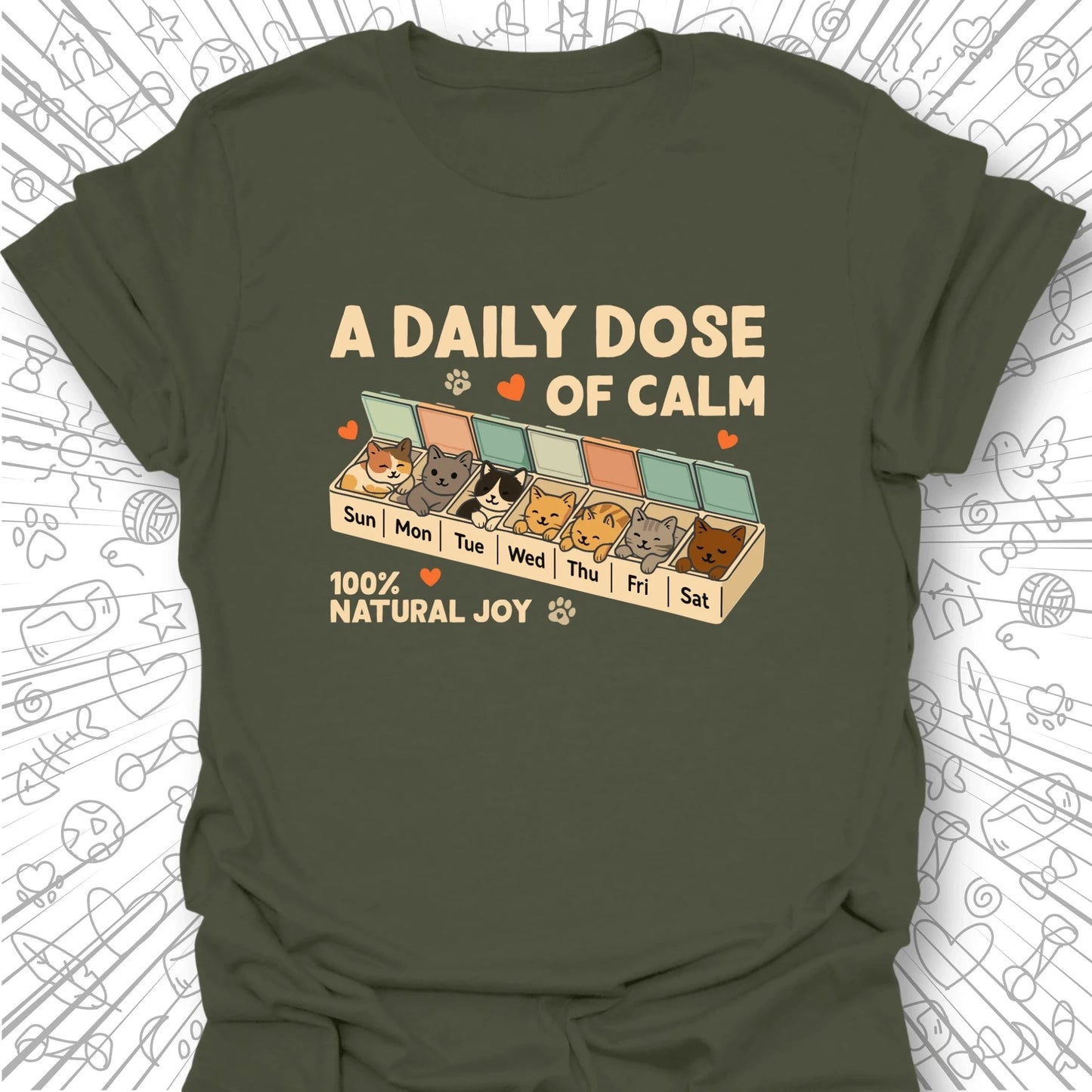 A Daily Dose Of Calm T-Shirt