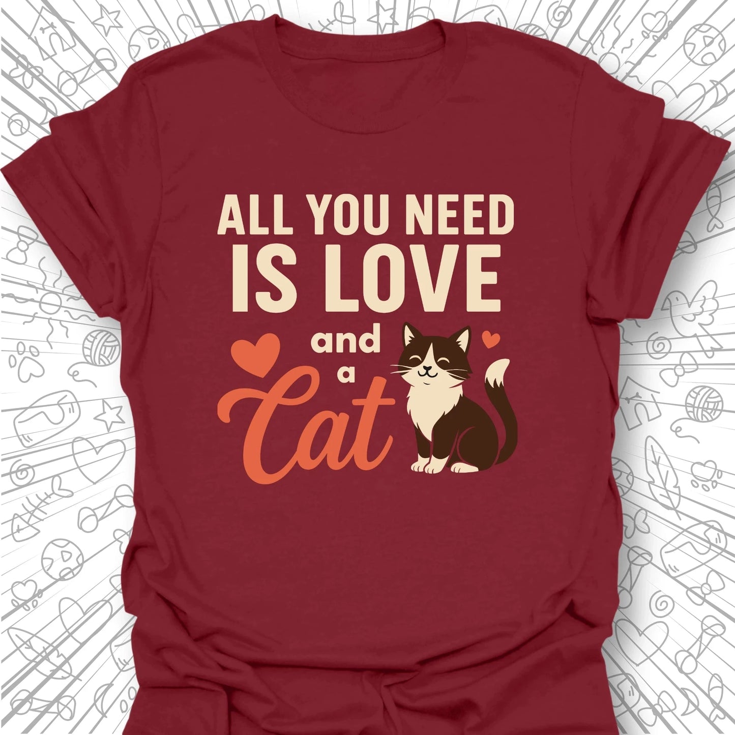 All You Need Is Love T-Shirt