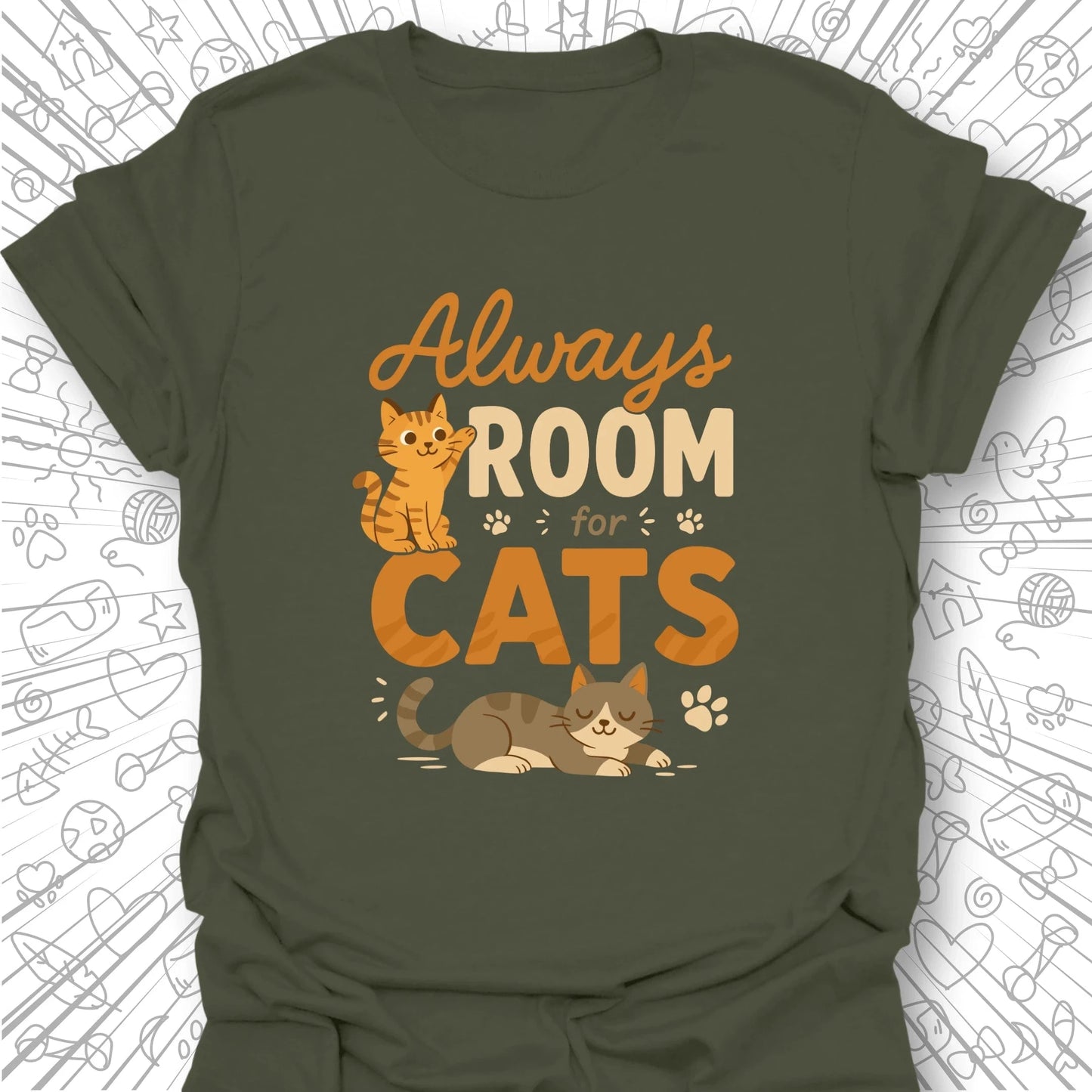 Always Room For Cats T-Shirt