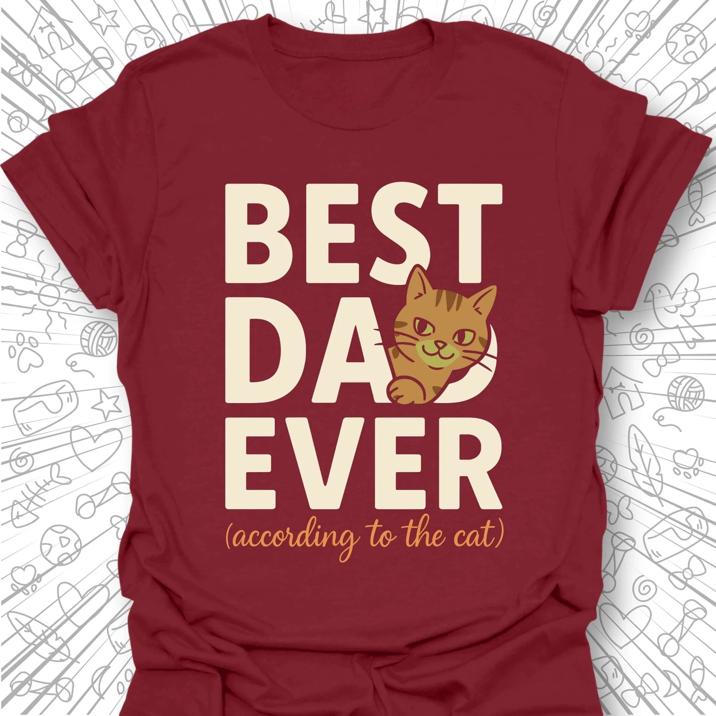Best Dad Ever T-Shirt