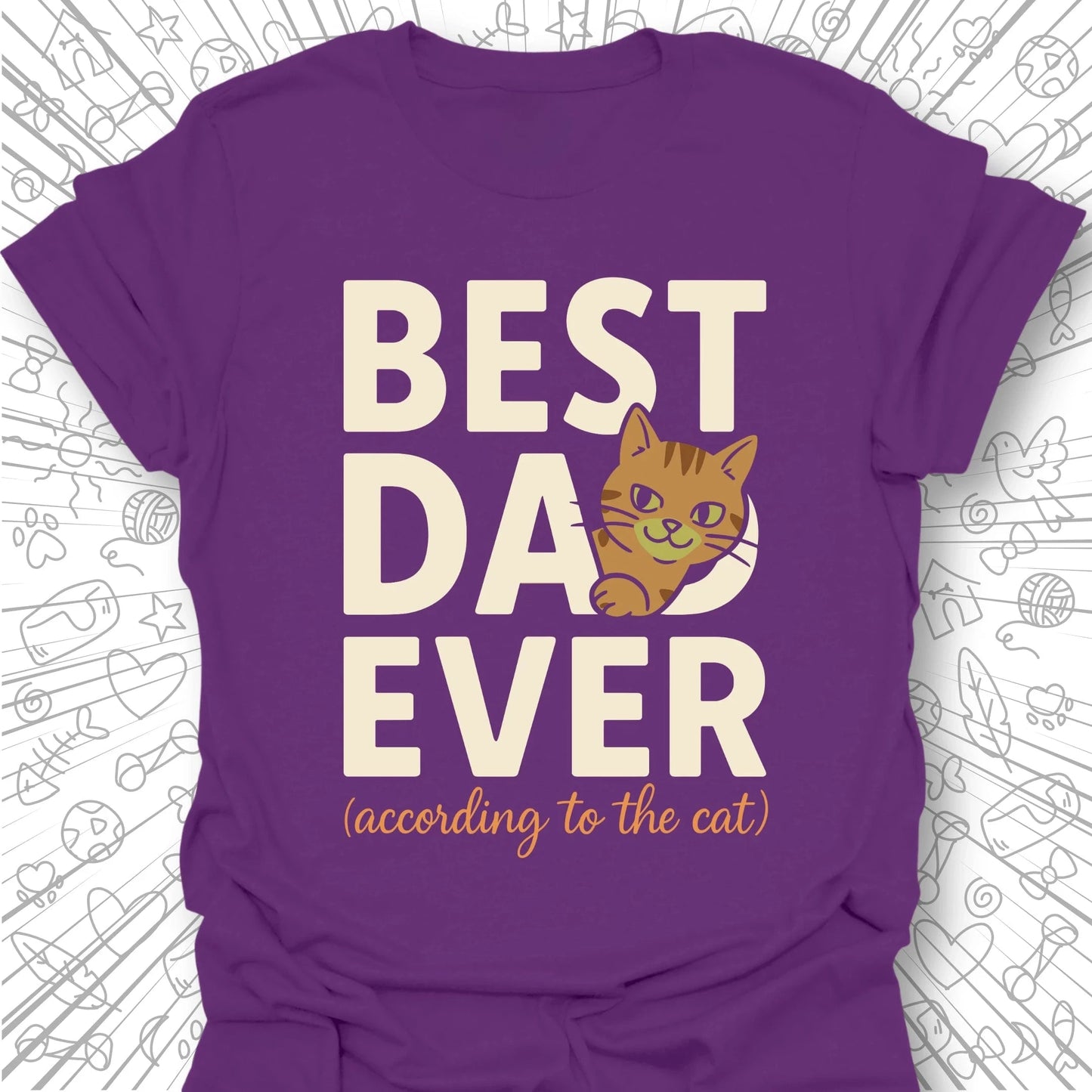 Best Dad Ever T-Shirt