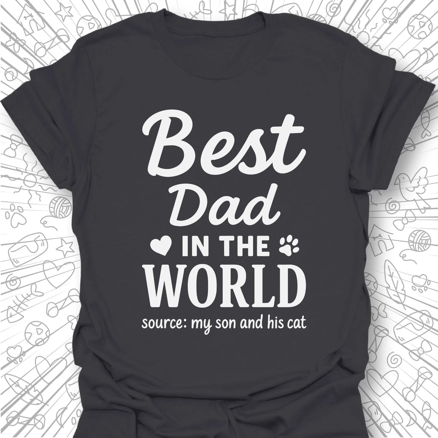 Best Dad In The World T-Shirt