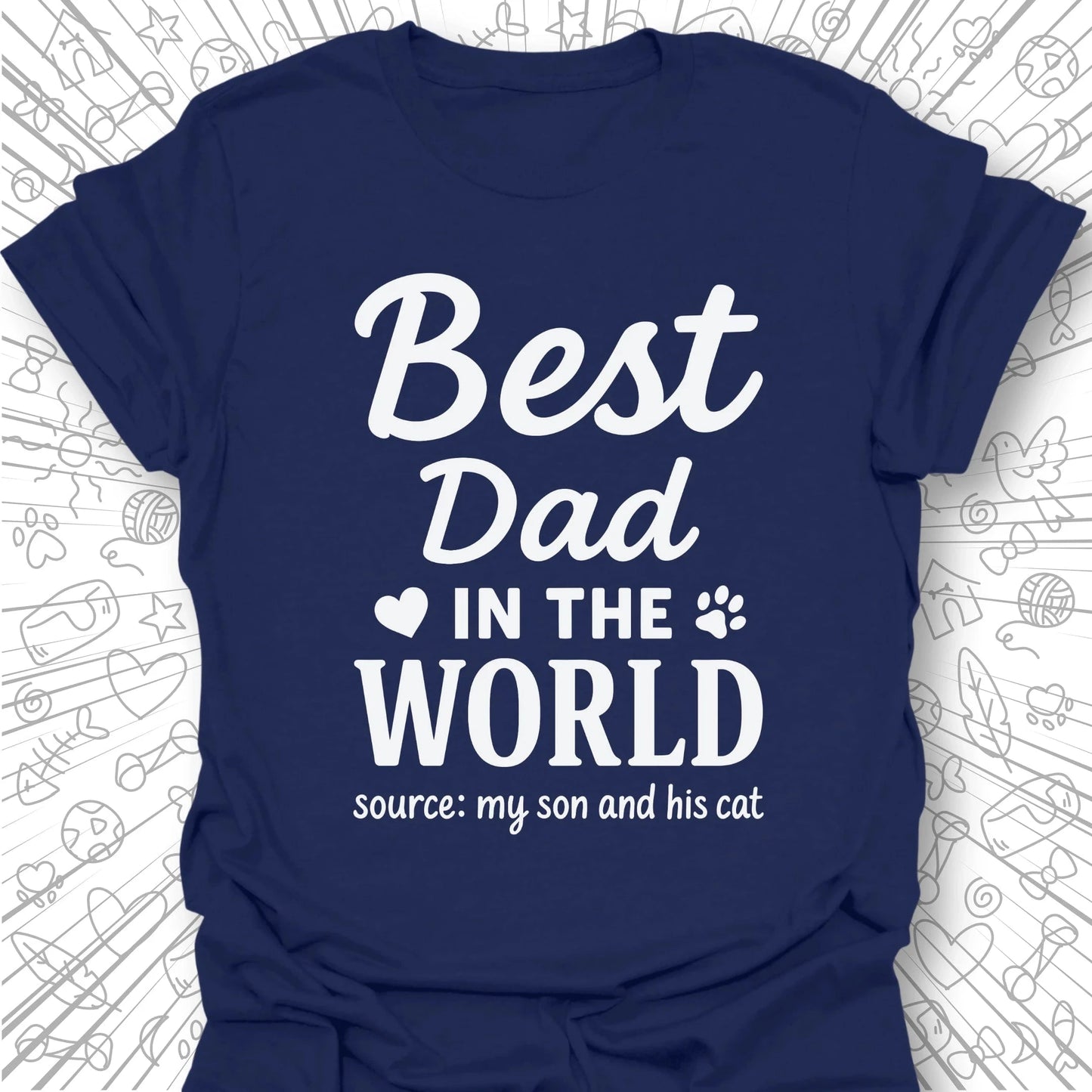 Best Dad In The World T-Shirt
