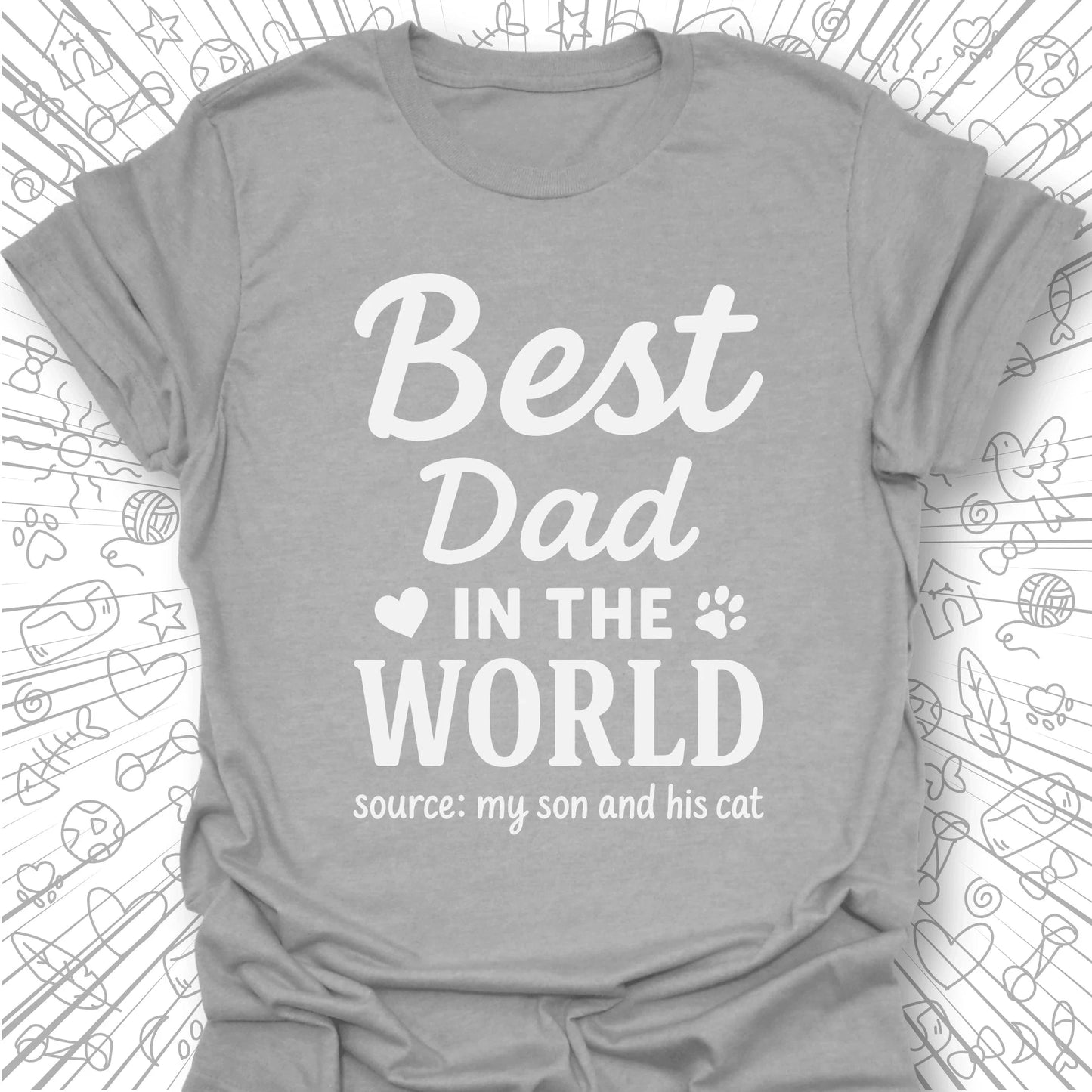 Best Dad In The World T-Shirt