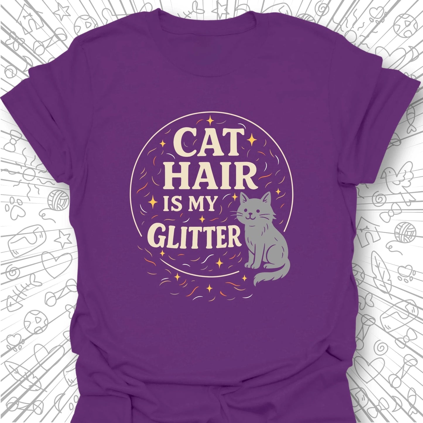Cat Hair is My Glitter T-Shirt