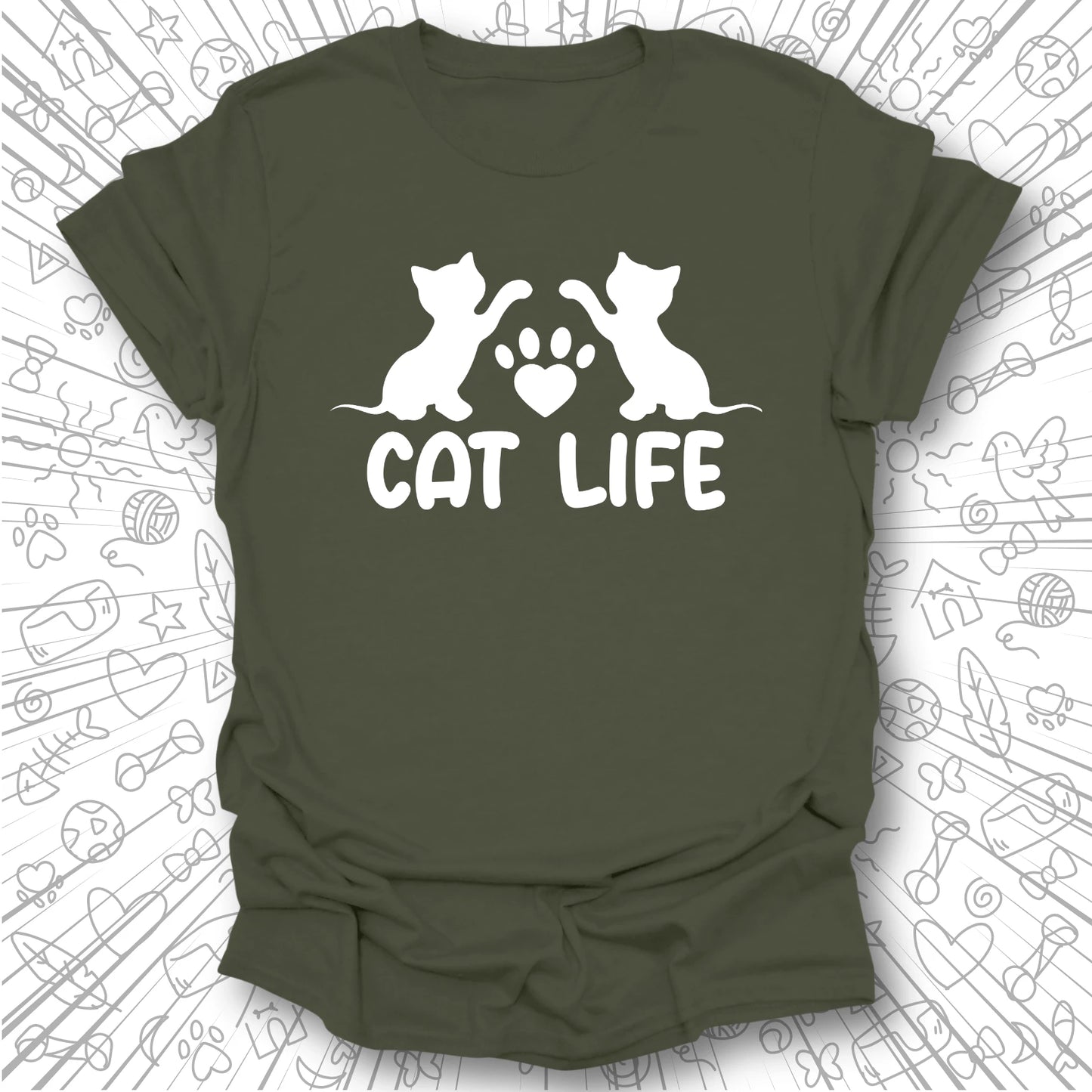 Cat Life T-Shirt