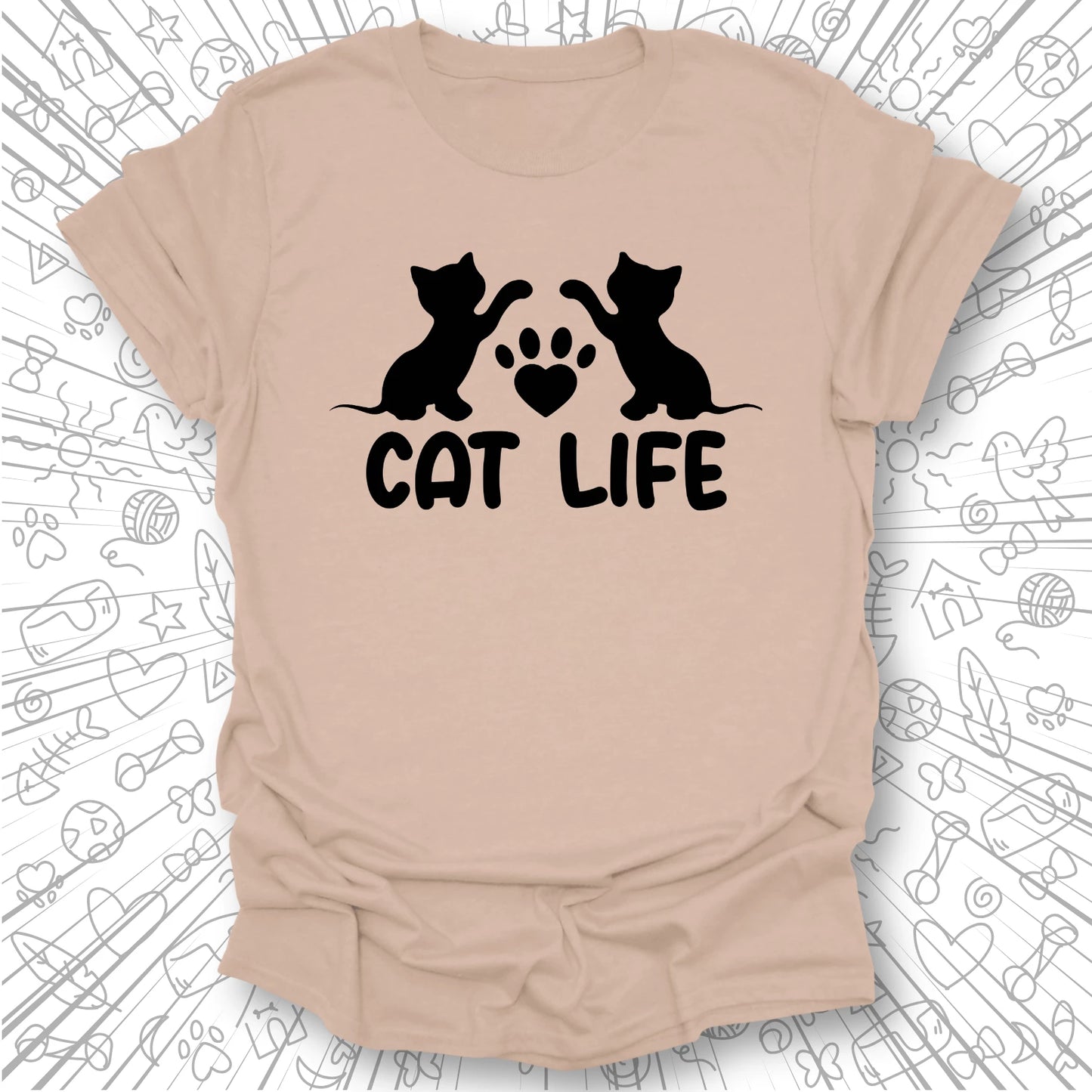 Cat Life T-Shirt
