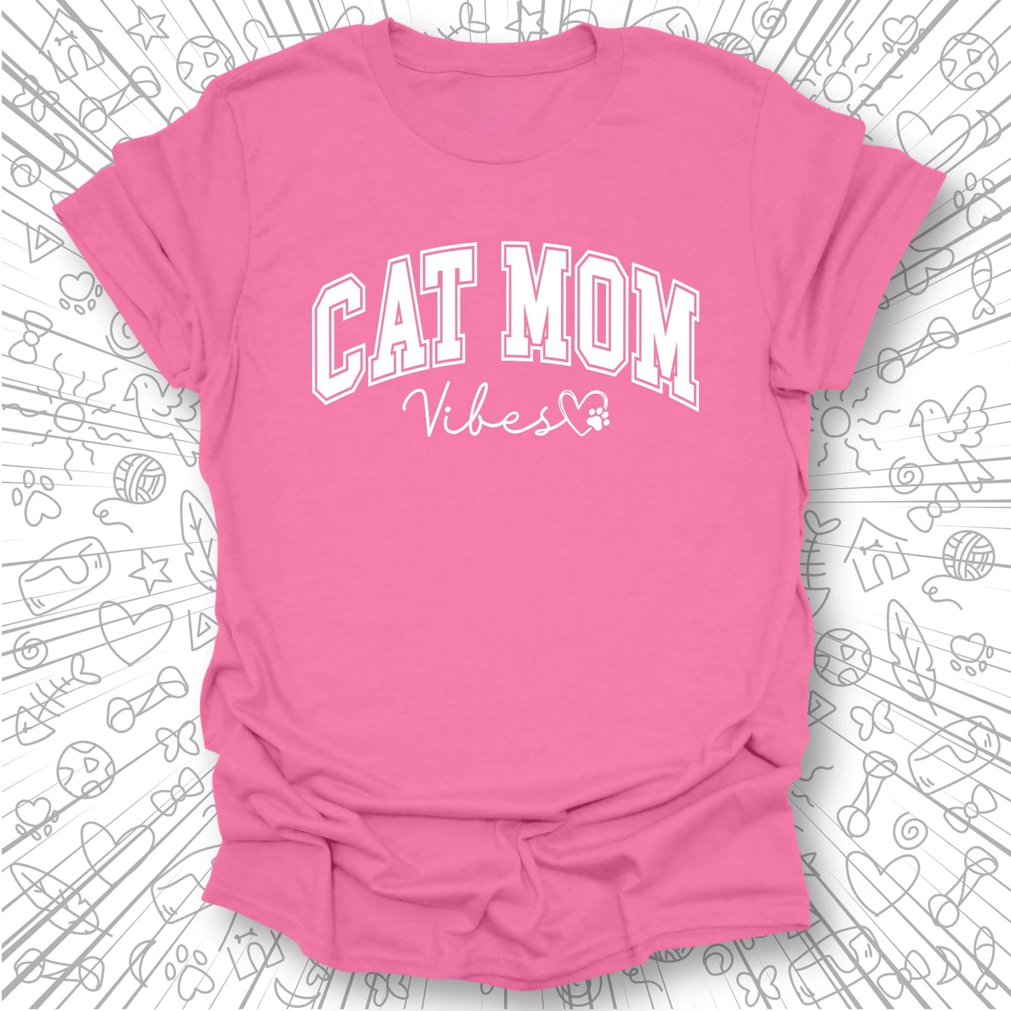 Cat Mom Vibes T-Shirt