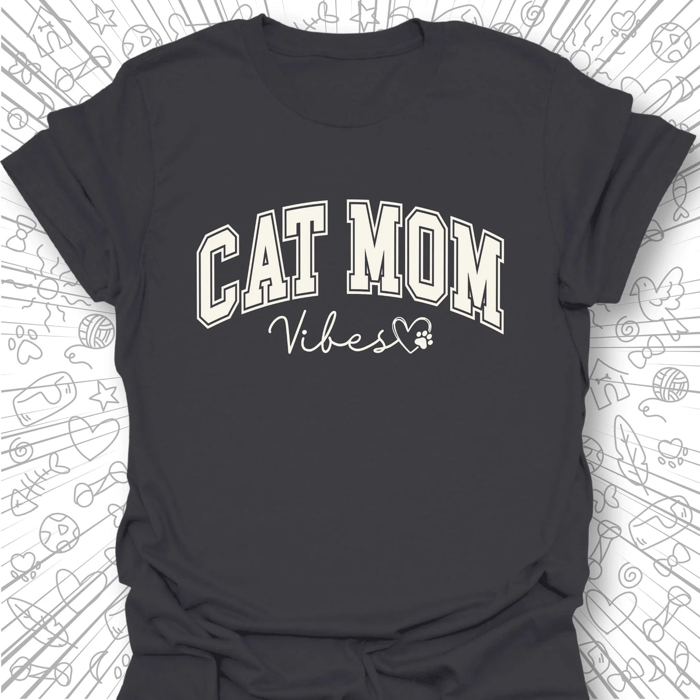 Cat Mom Vibes T-Shirt