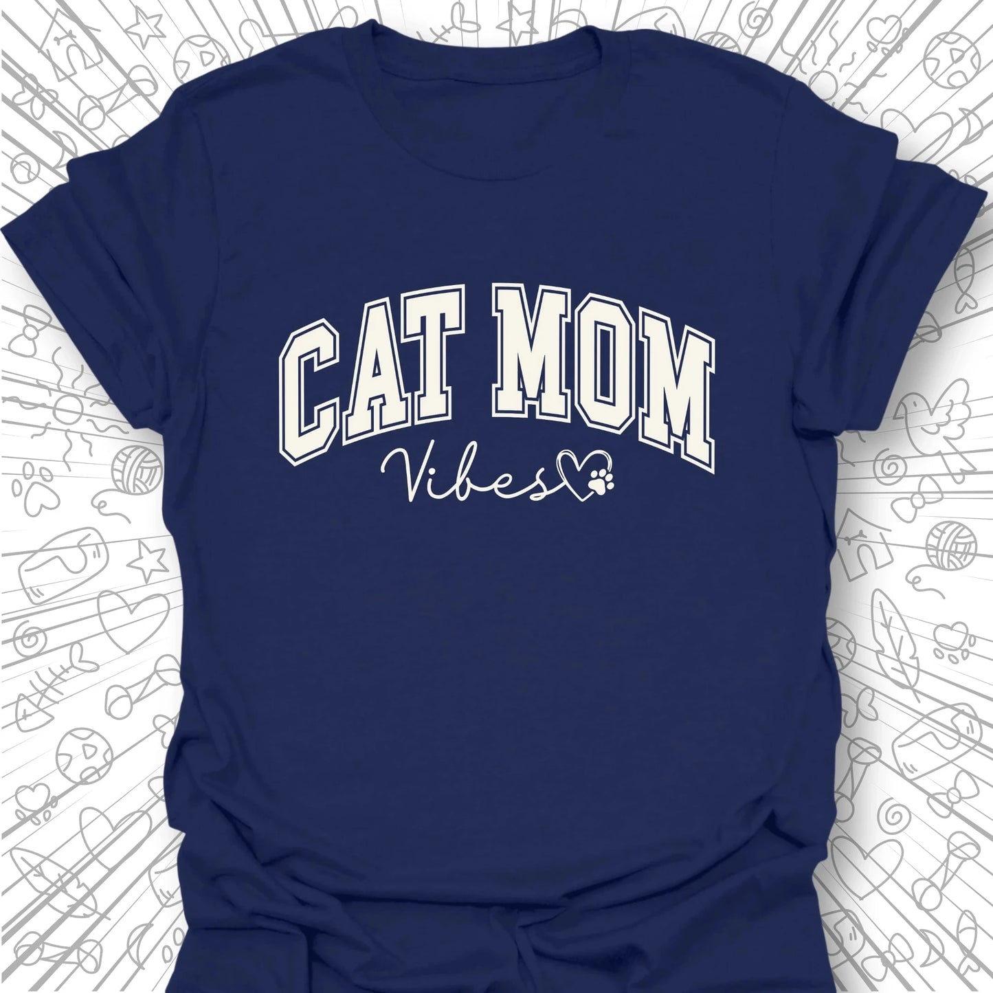 Cat Mom Vibes T-Shirt