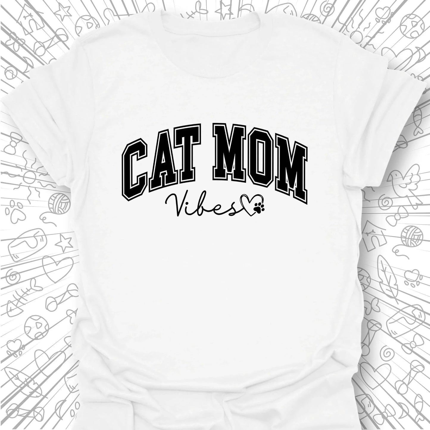 Cat Mom Vibes T-Shirt