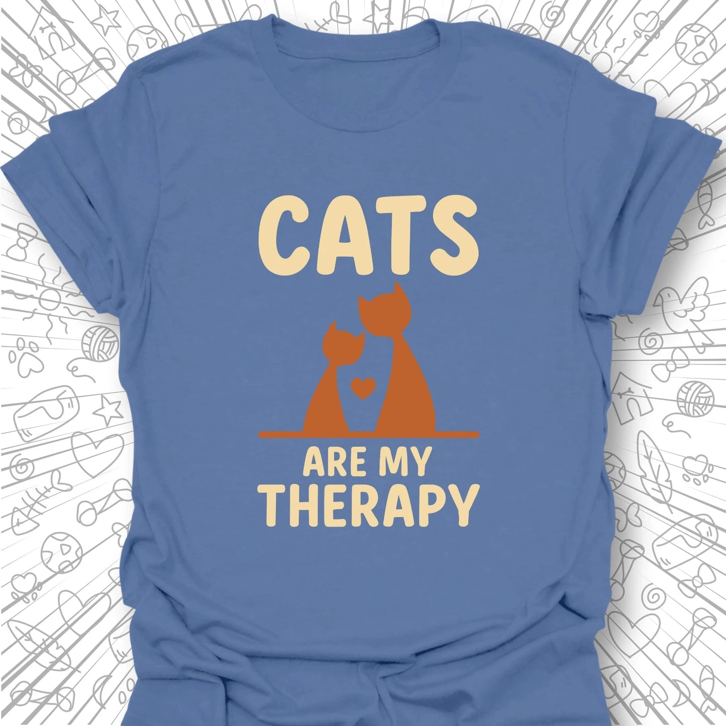 Cats Are My Therapy T-Shirt