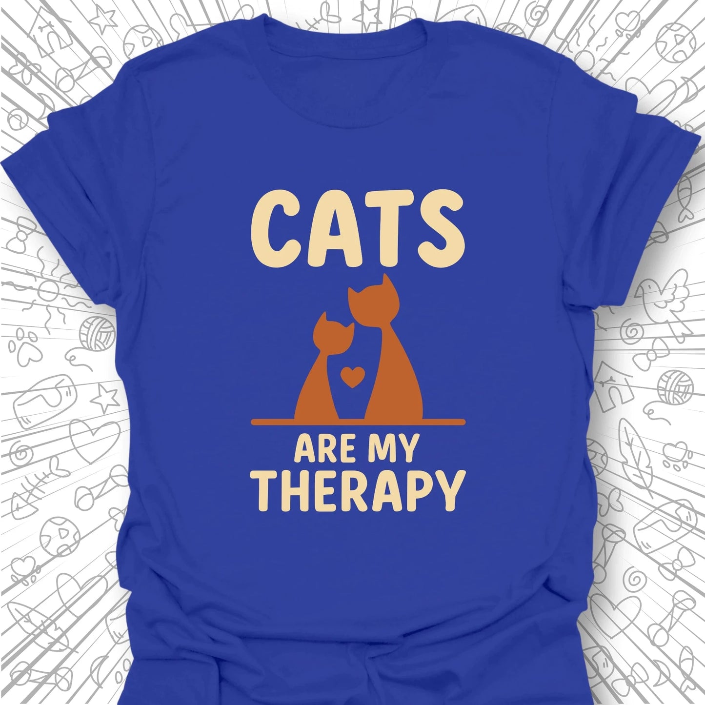 Cats Are My Therapy T-Shirt