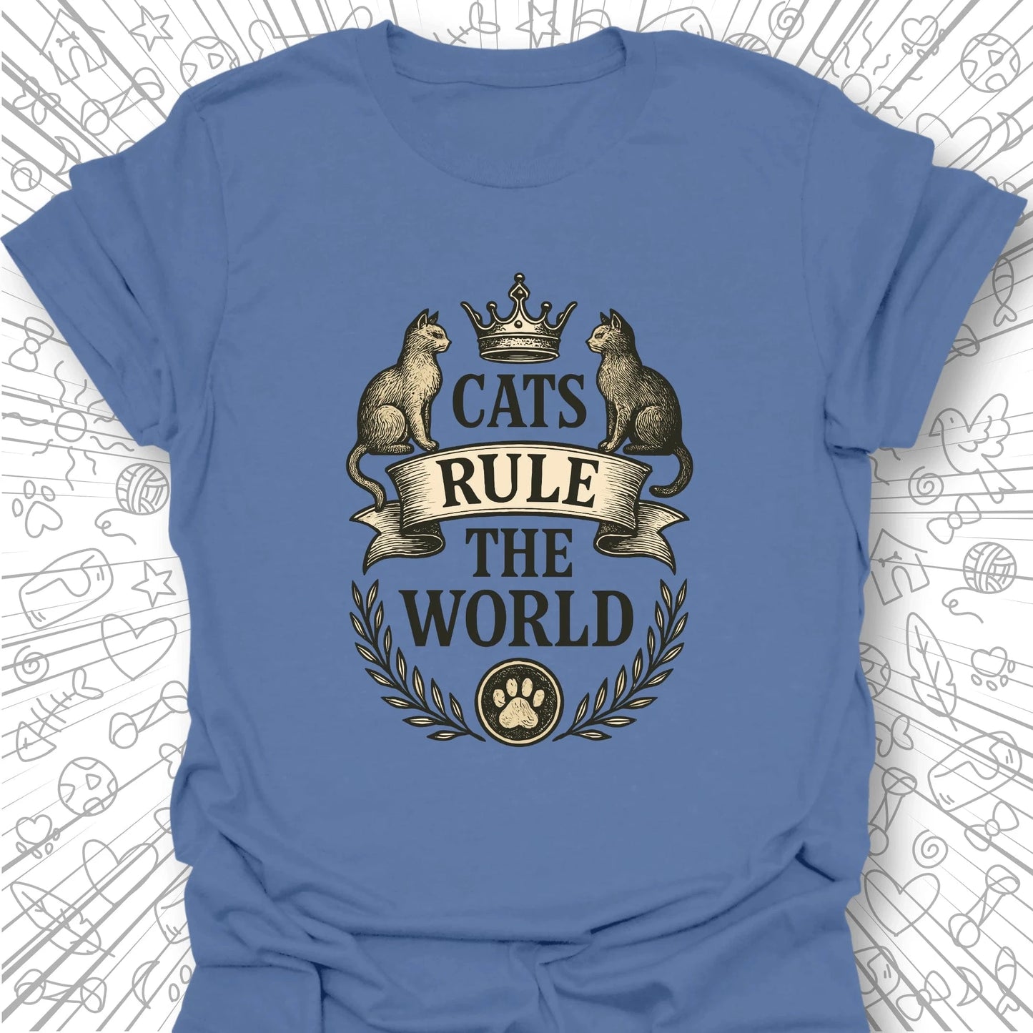 Cats Rule The World T-Shirt