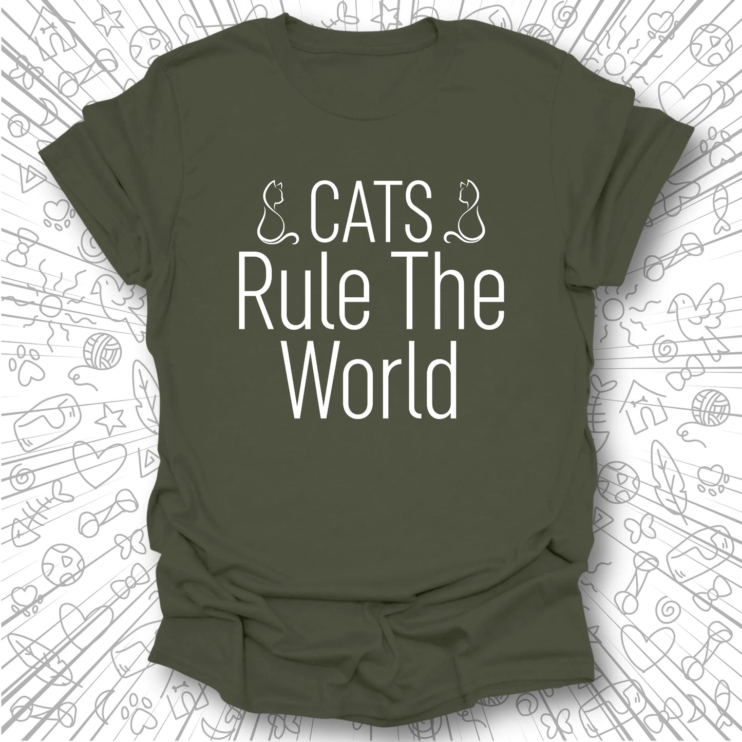 Cats Rule The World T-Shirt