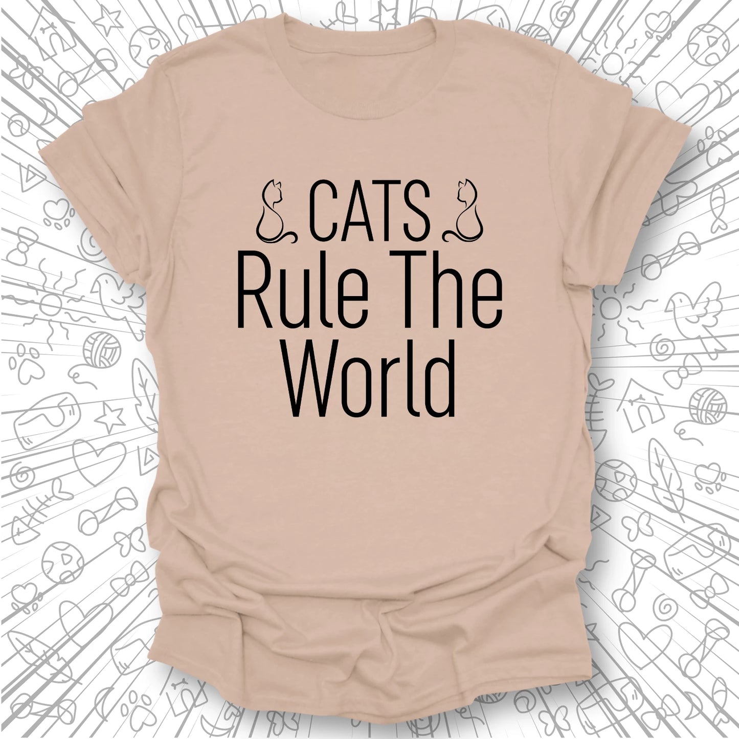 Cats Rule The World T-Shirt