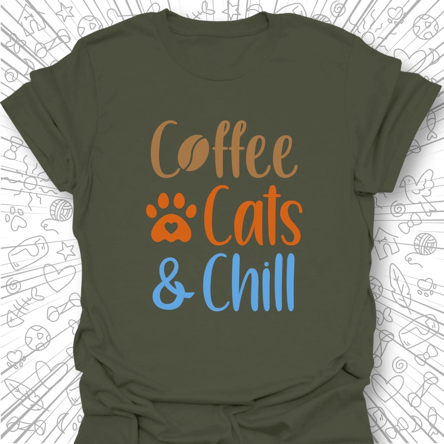 Coffee, Cats & Chill T-Shirt