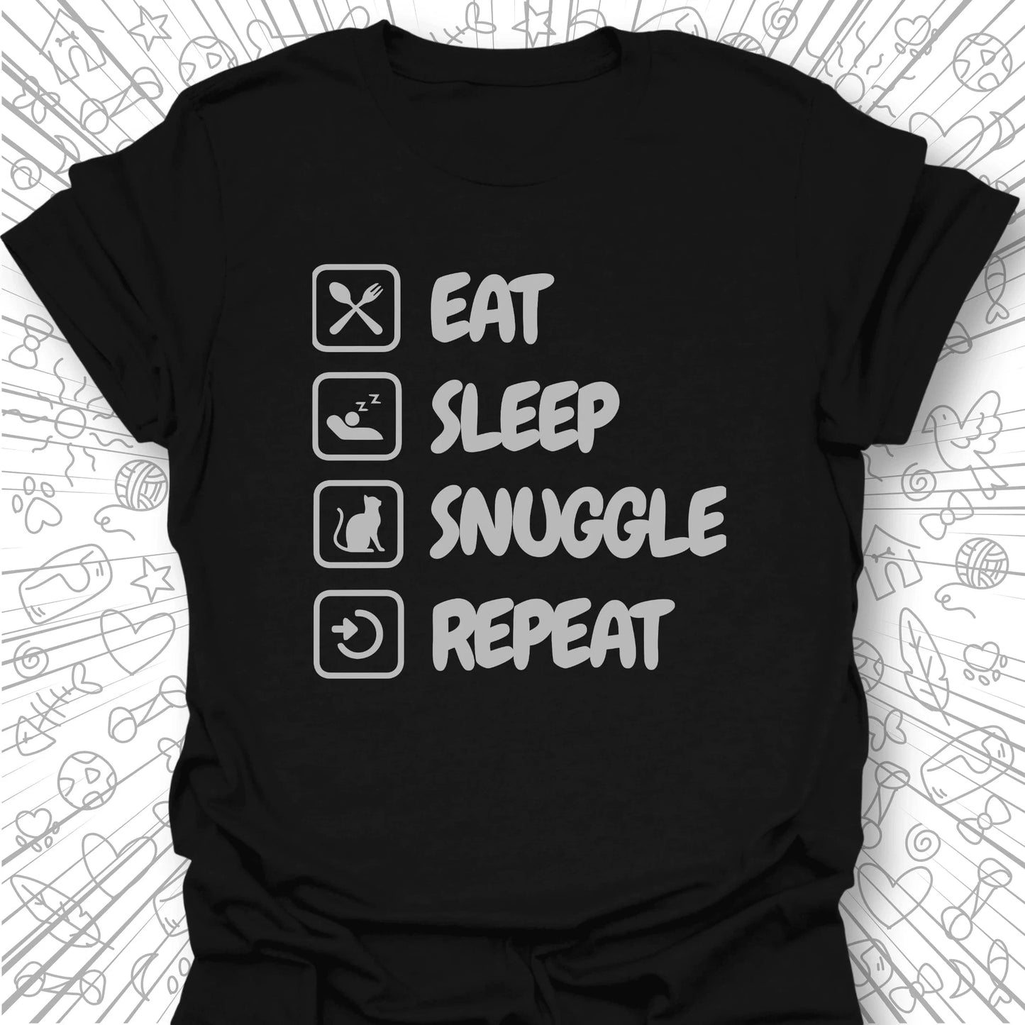 Eat Sleep Snuggle Repeat T-Shirt