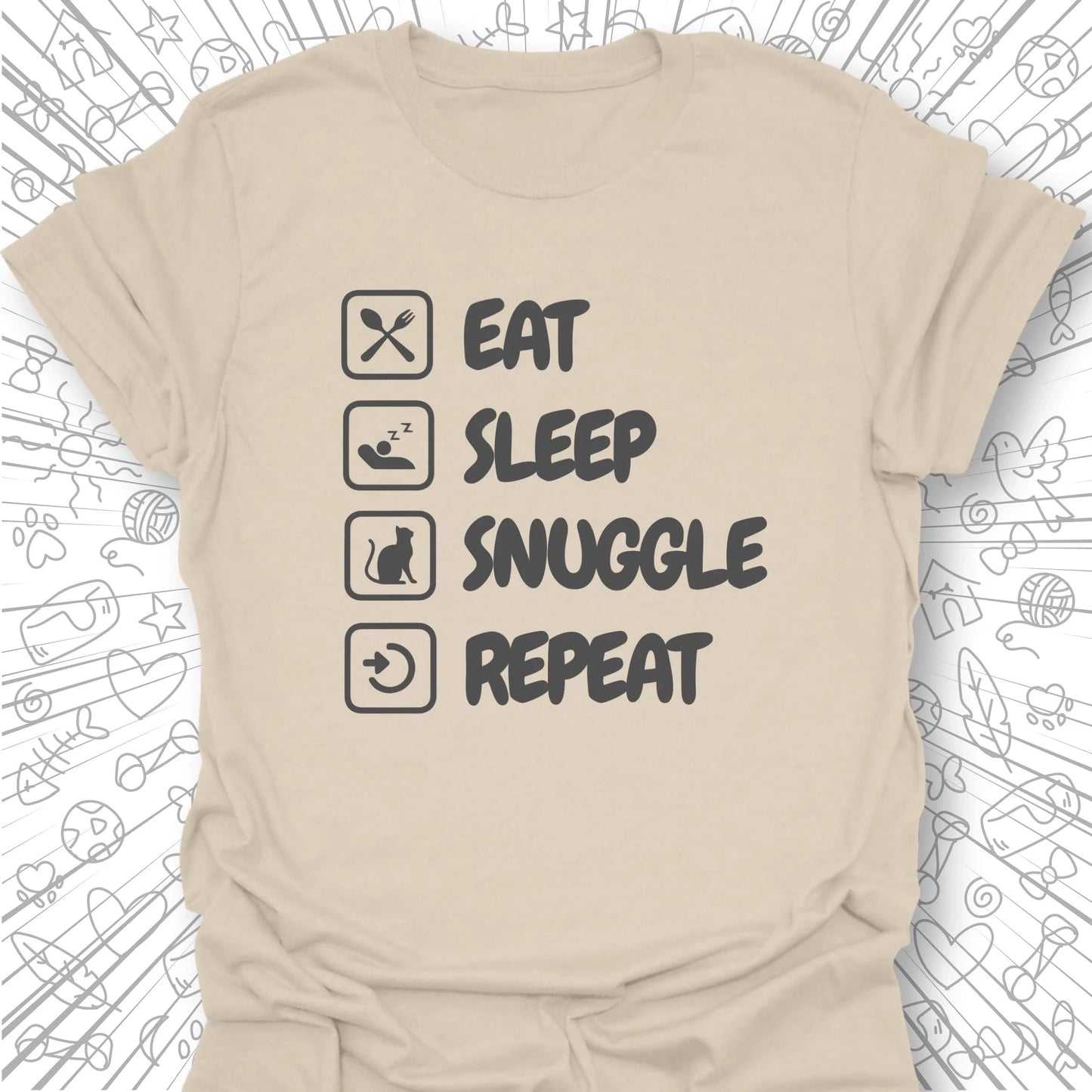 Eat Sleep Snuggle Repeat T-Shirt