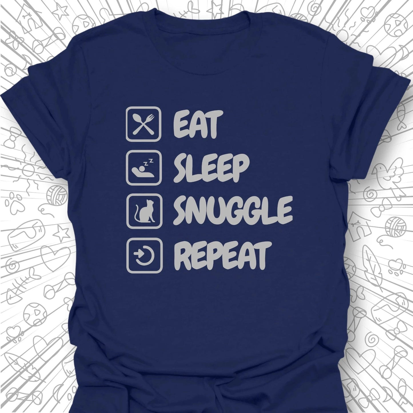 Eat Sleep Snuggle Repeat T-Shirt