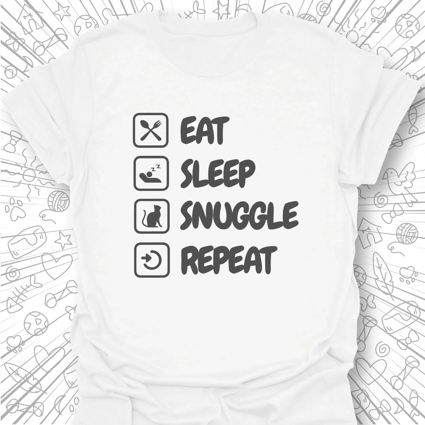 Eat Sleep Snuggle Repeat T-Shirt