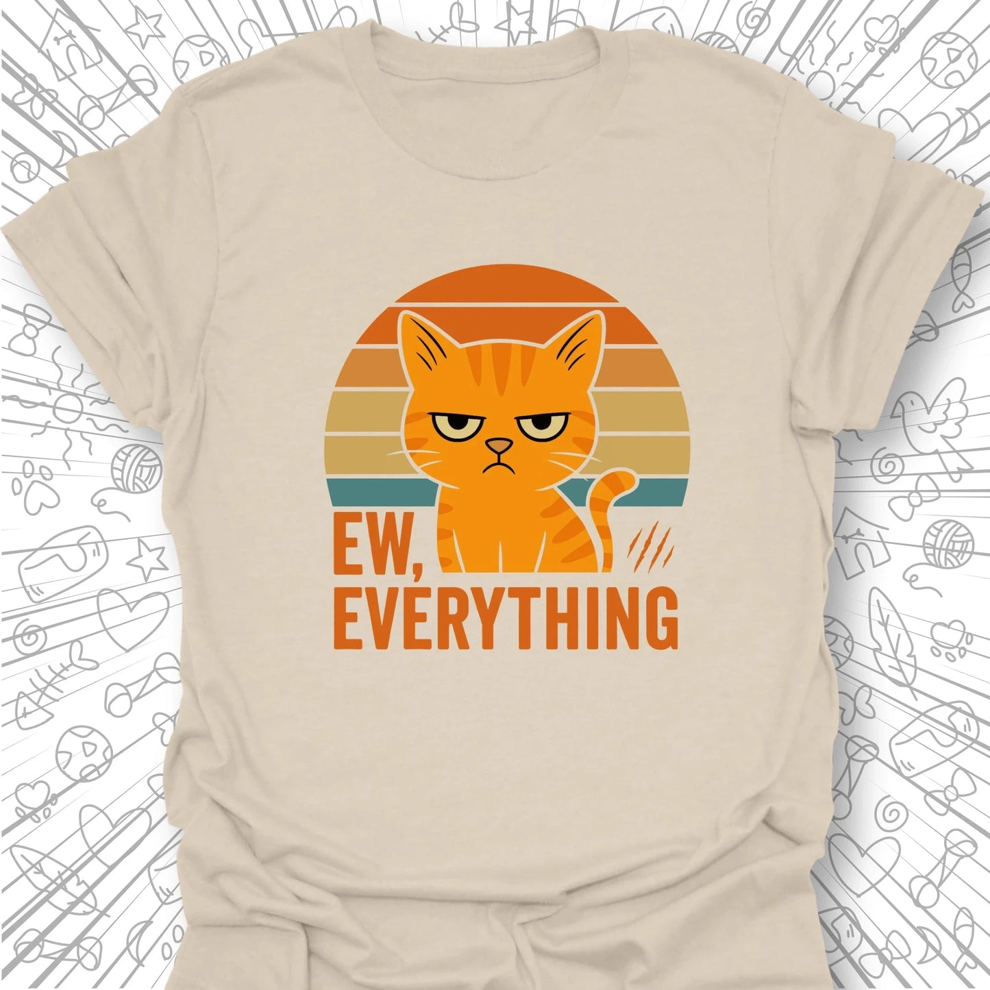 Ew Everything T-Shirt