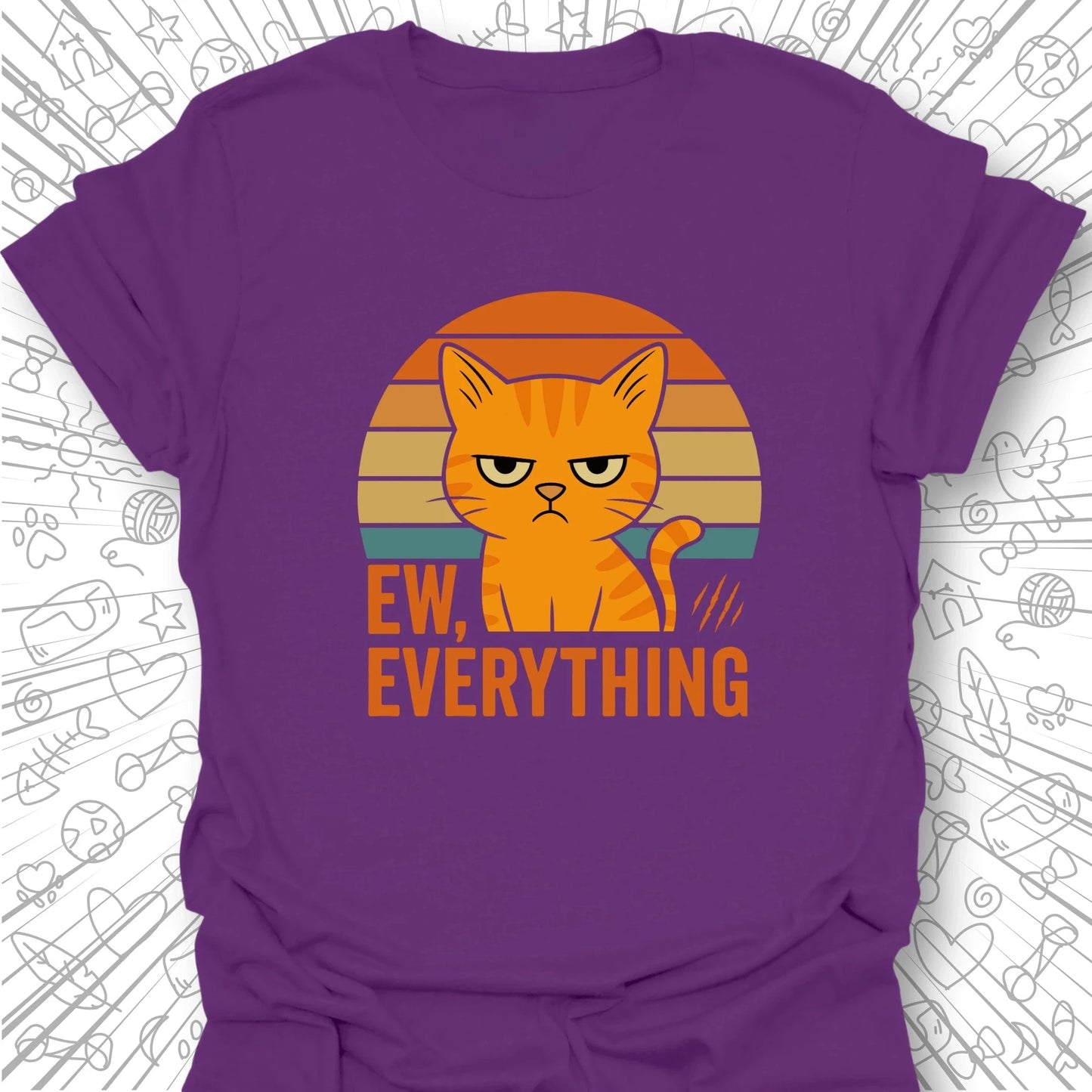 Ew Everything T-Shirt