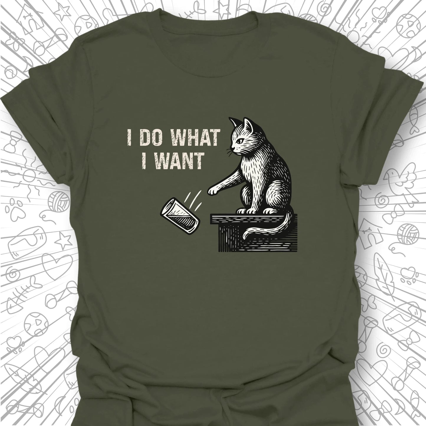 I Do What I Want T-Shirt