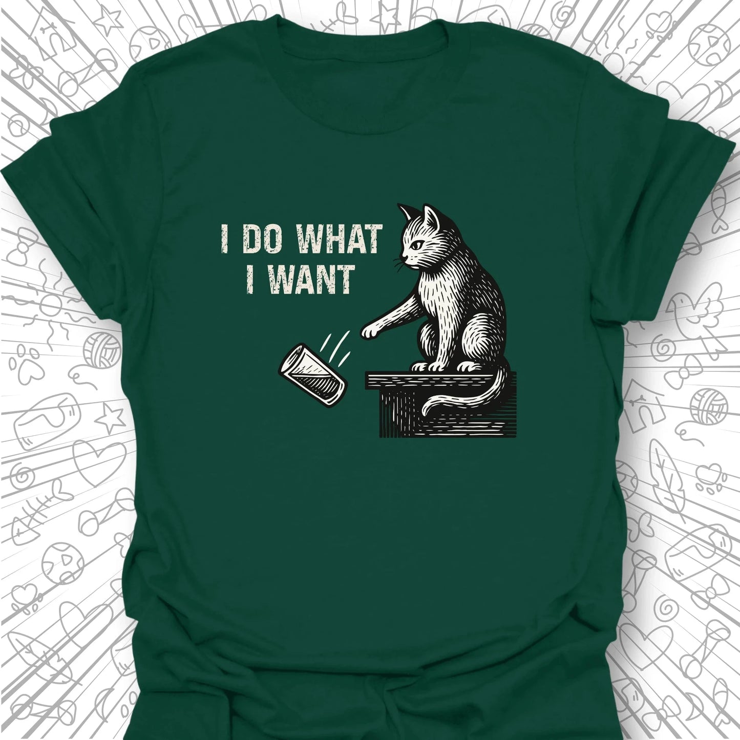 I Do What I Want T-Shirt