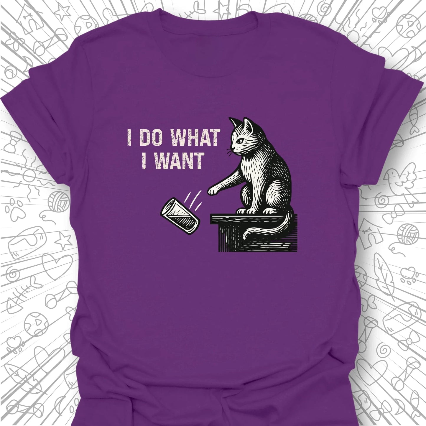 I Do What I Want T-Shirt