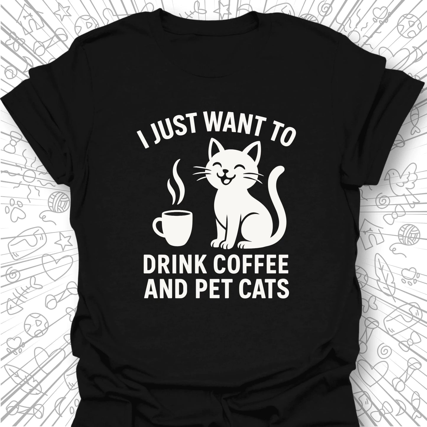 I Just Want to Drink Coffee T-Shirt