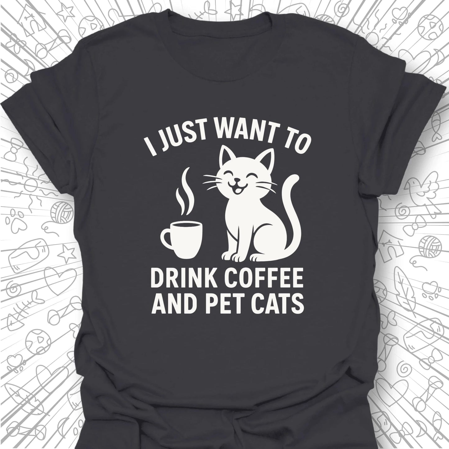 I Just Want to Drink Coffee T-Shirt
