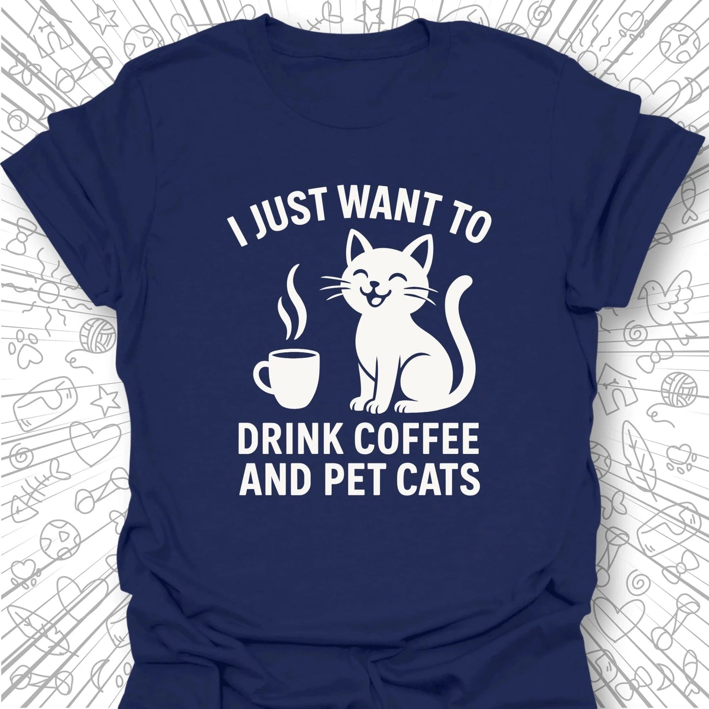I Just Want to Drink Coffee T-Shirt