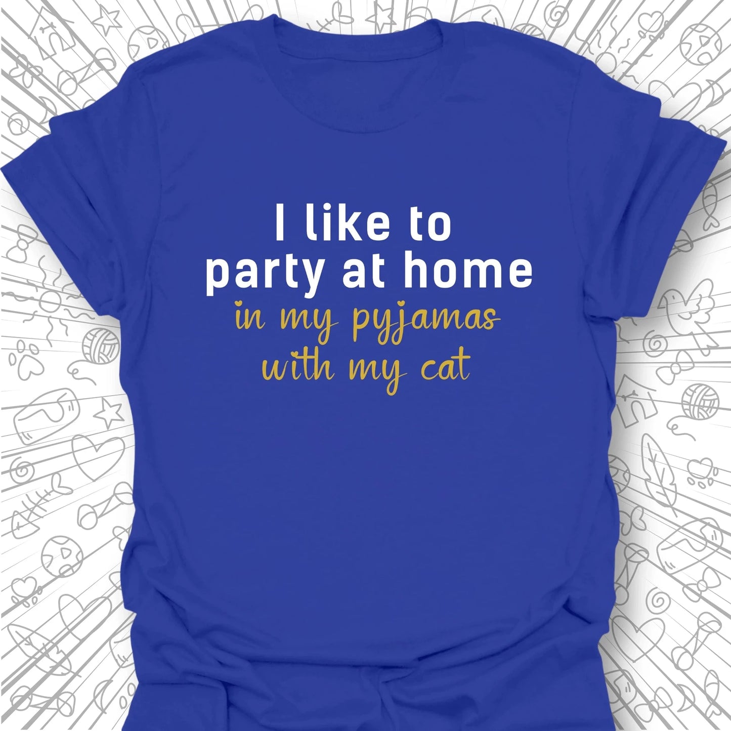 I Like To Party T-Shirt