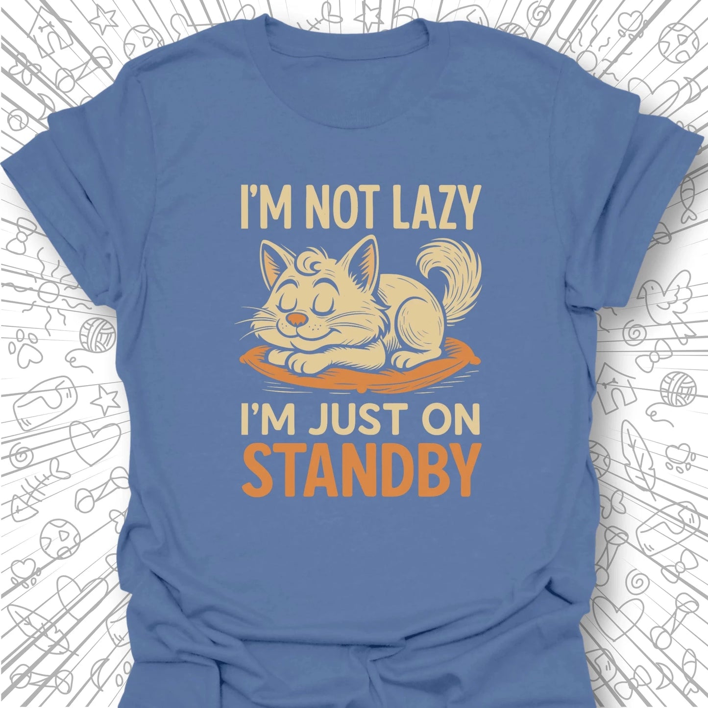 I'm Not Lazy T-Shirt