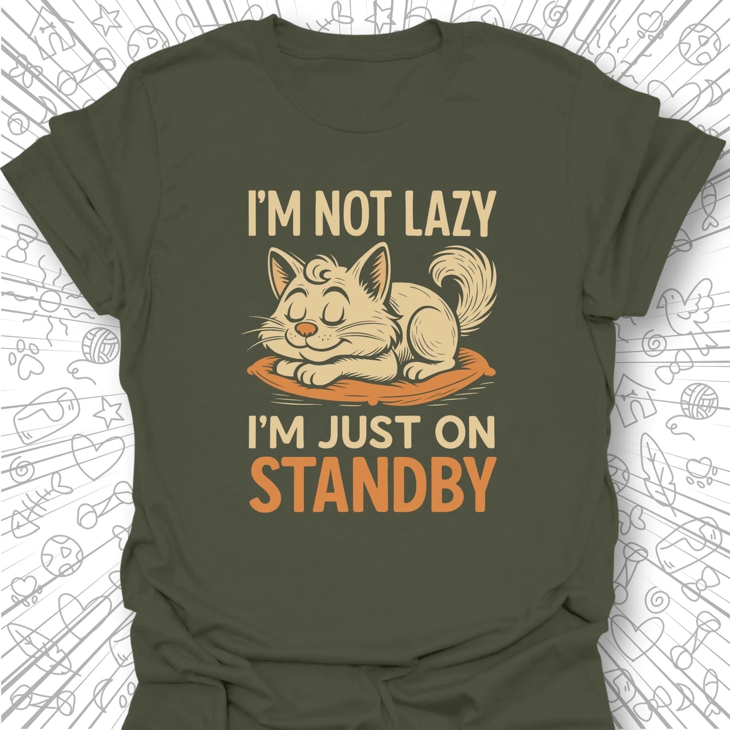 I'm Not Lazy T-Shirt