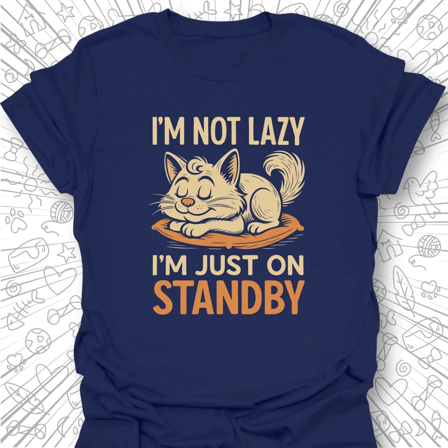 I'm Not Lazy T-Shirt