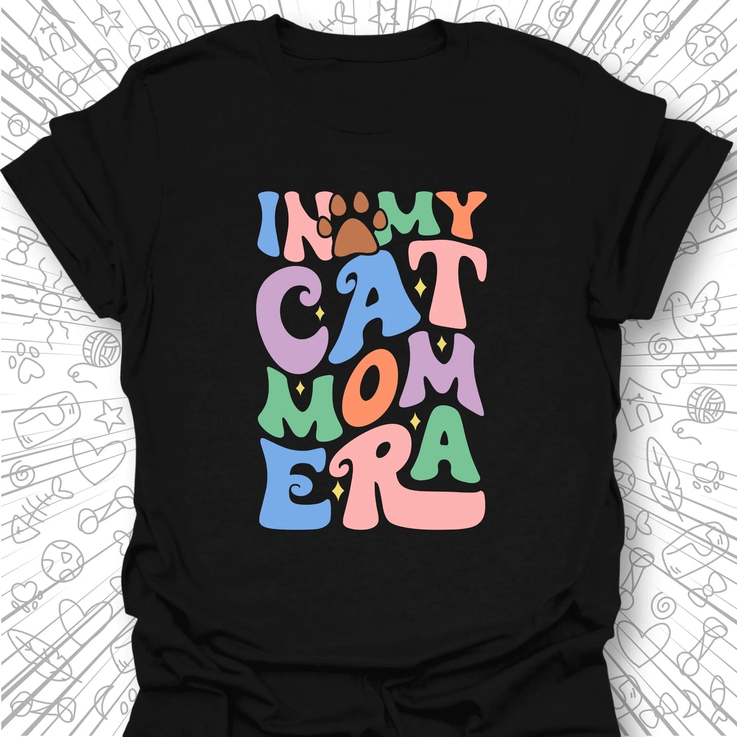 In My Cat Mom Era. T-Shirt
