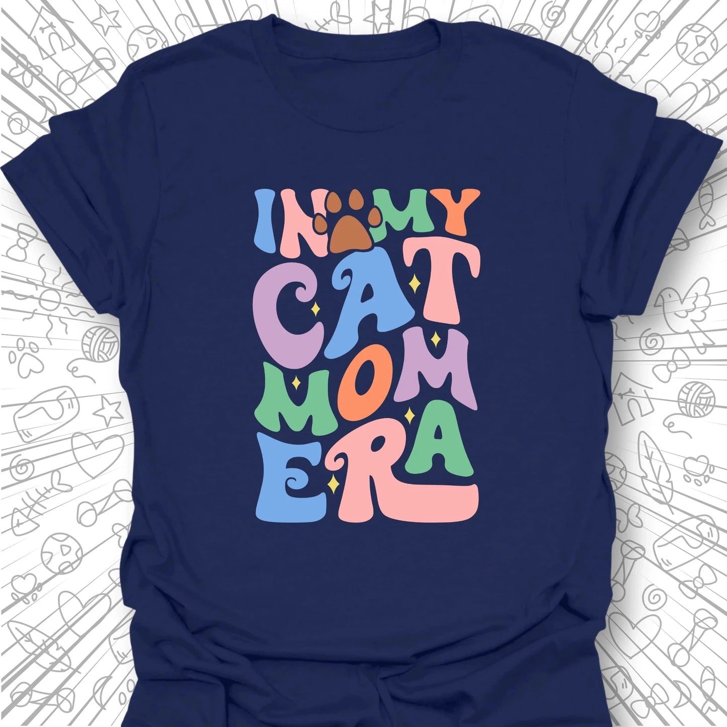In My Cat Mom Era. T-Shirt