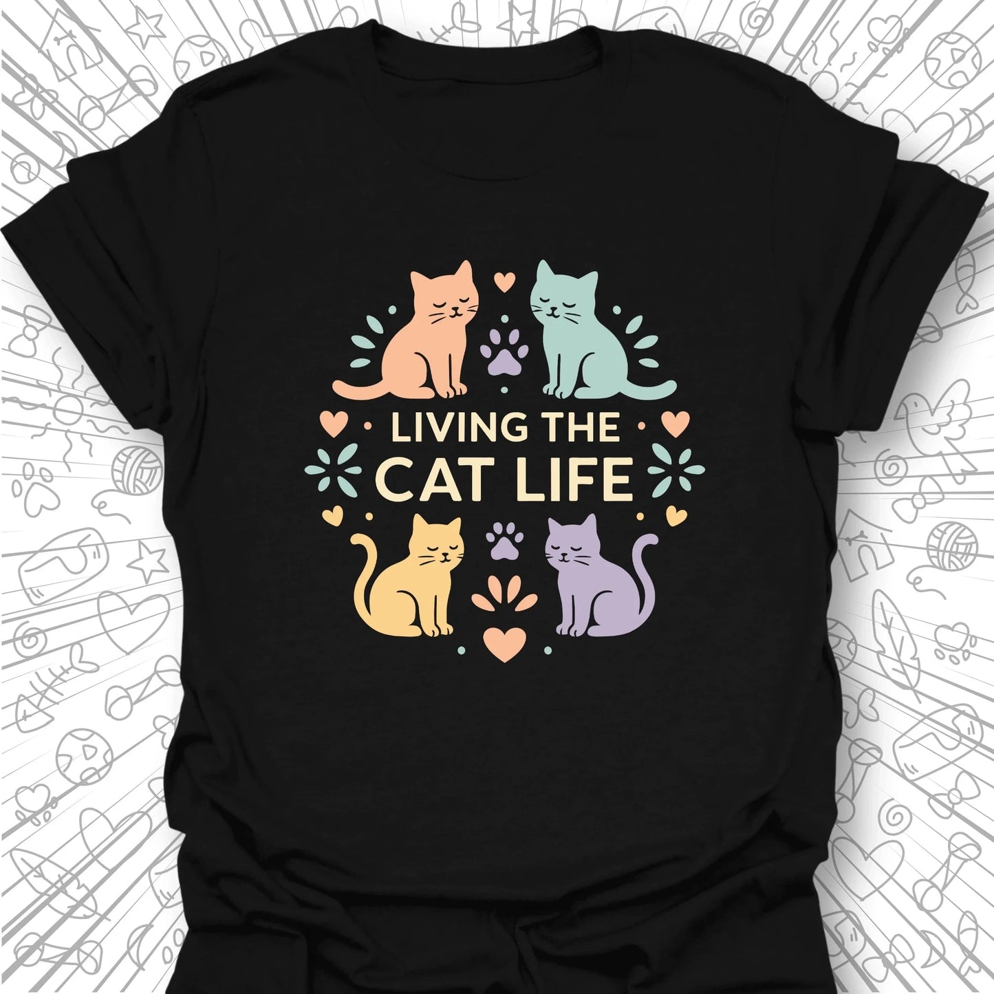 Living The Cat Life T-Shirt