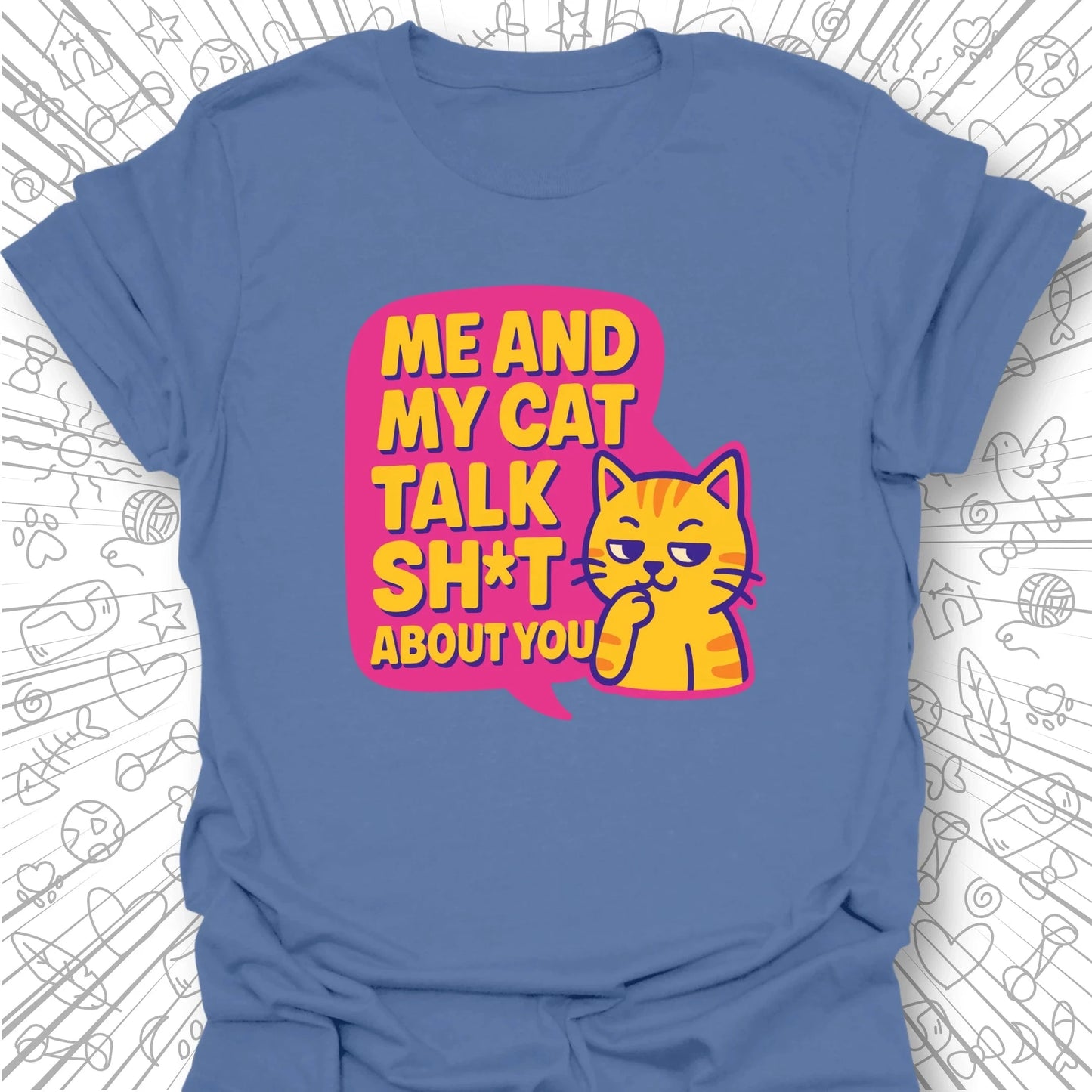 Me And My Cat Talk T-Shirt