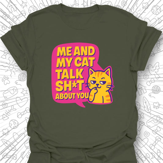 Me And My Cat Talk T-Shirt