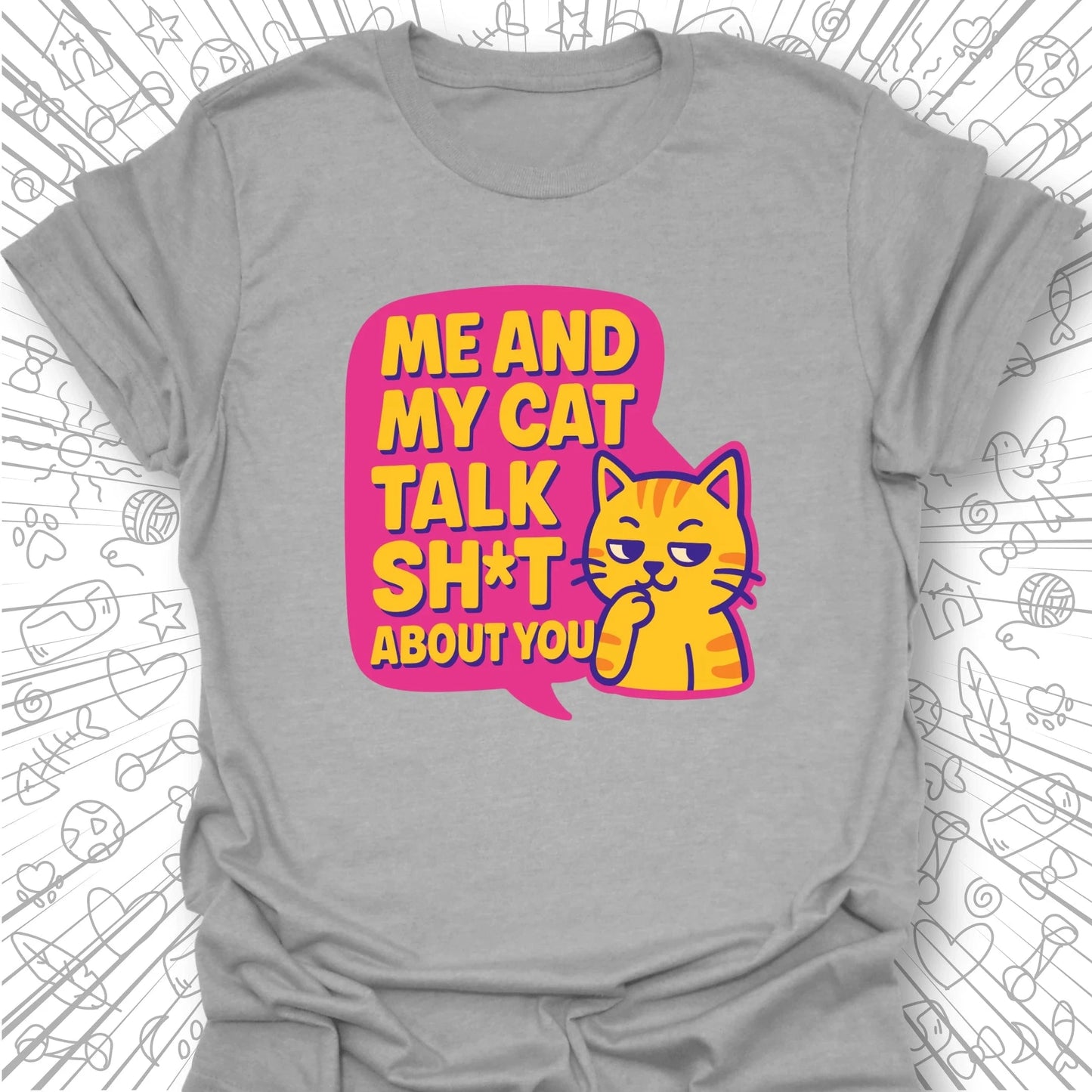 Me And My Cat Talk T-Shirt