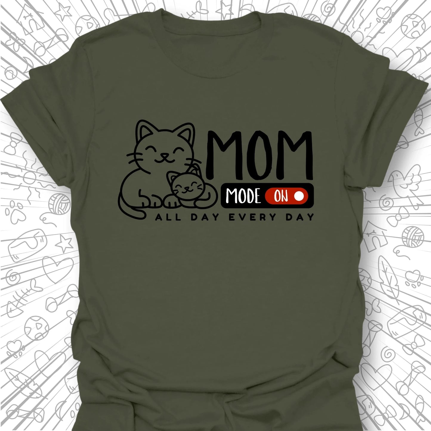 Mom Mode T-Shirt