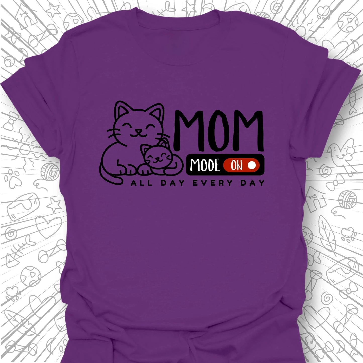 Mom Mode T-Shirt