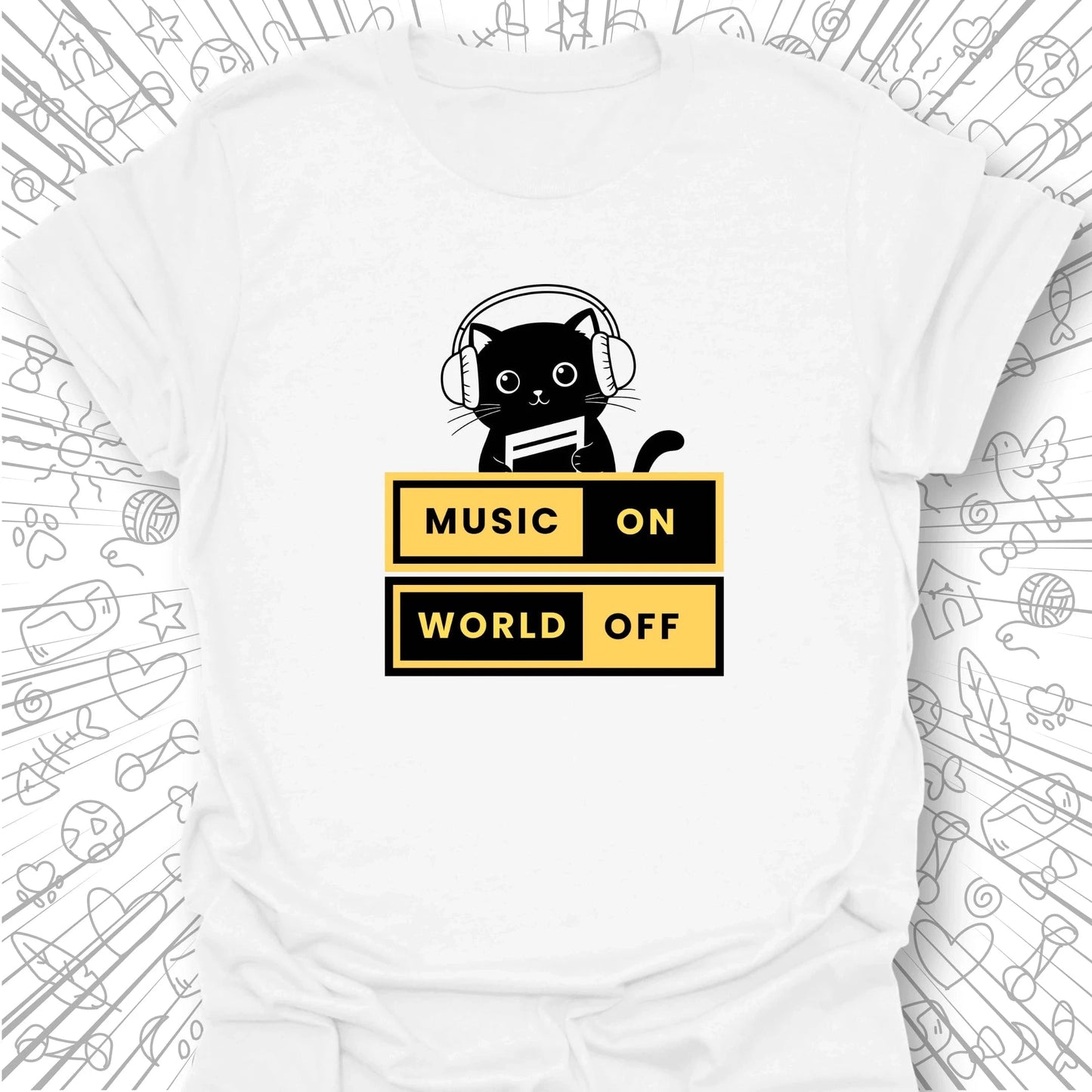 Music On World Off T-Shirt