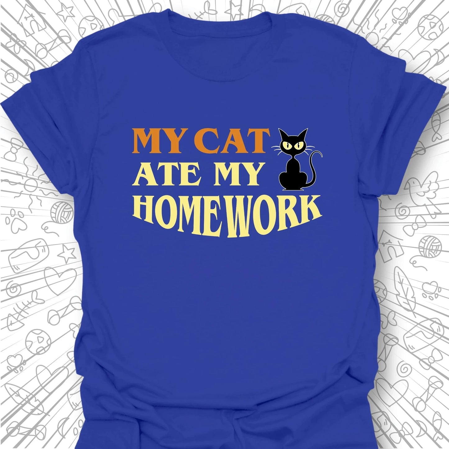 My Cat Ate My Homework T-Shirt