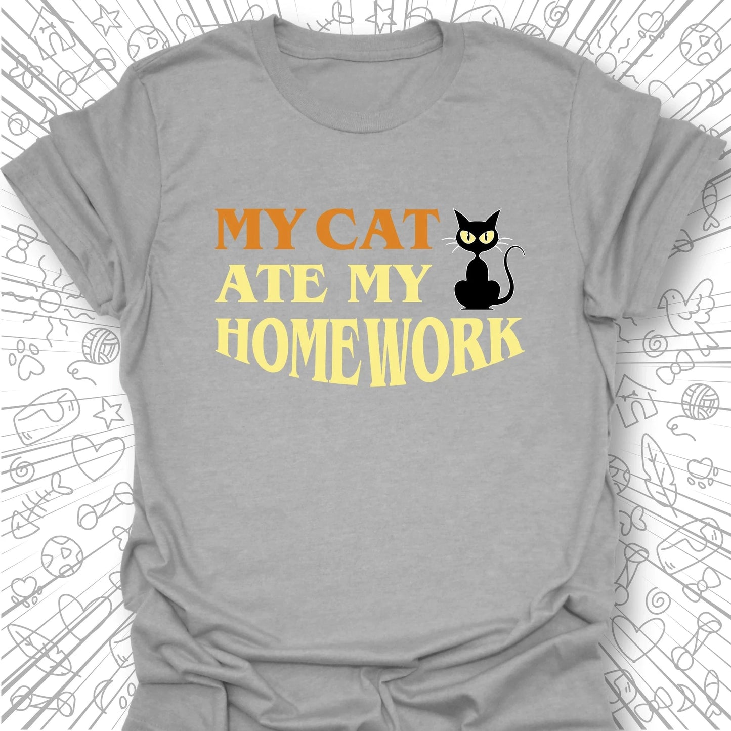 My Cat Ate My Homework T-Shirt