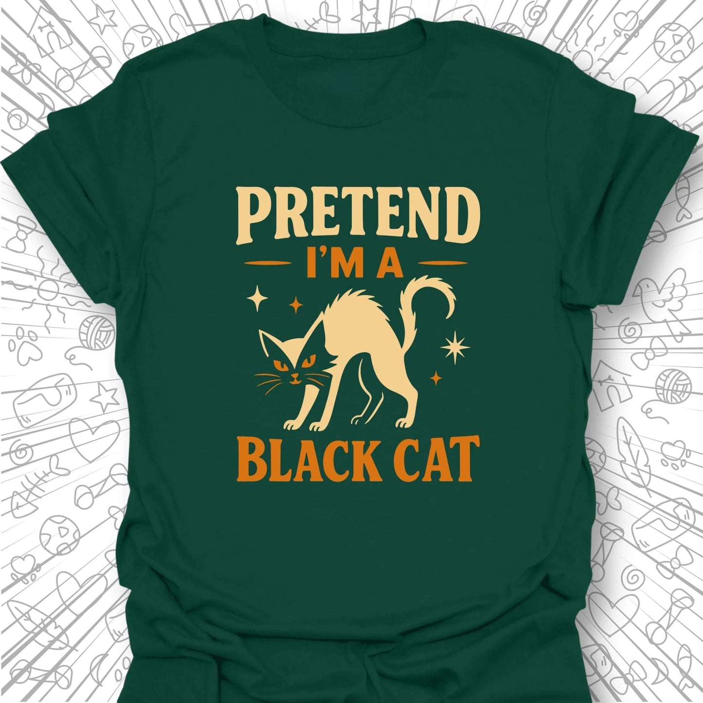 Pretend I'm A Black Cat T-Shirt